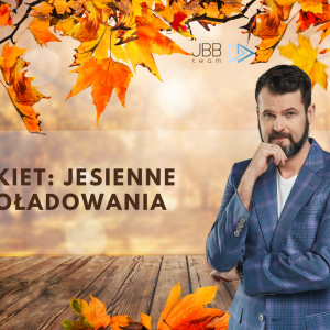 Pakiet: Jesienne doładowania